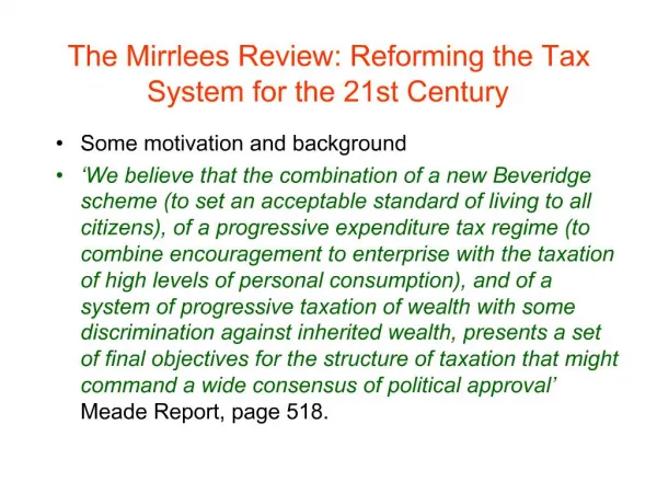 The Mirrlees Review: Reforming the Tax System for the 21st Century
