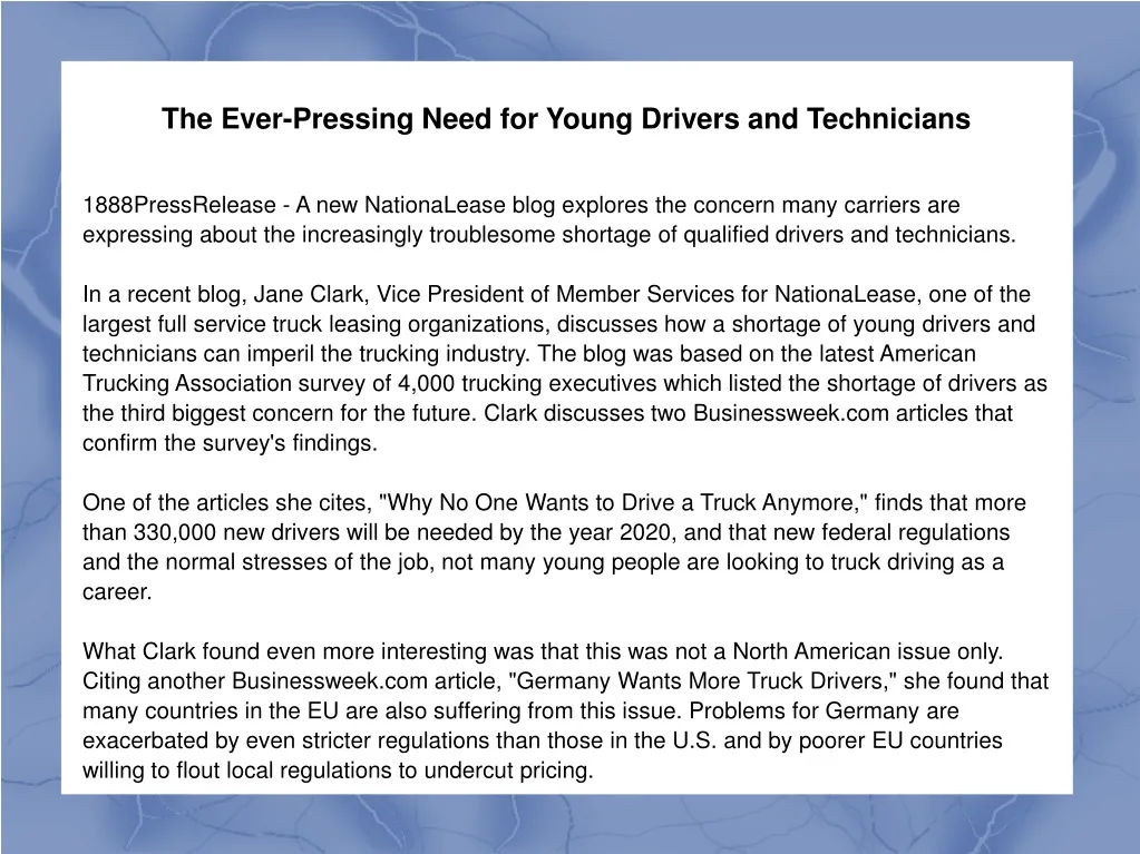 the ever pressing need for young drivers