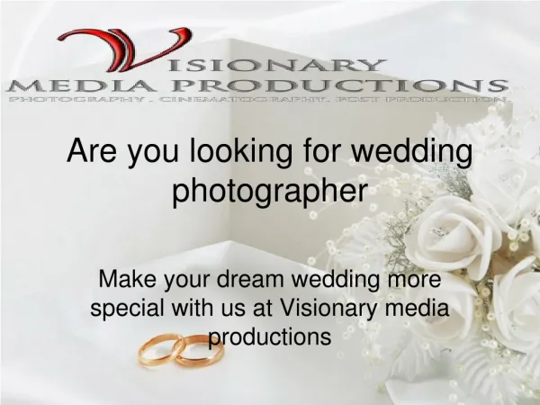 Are you looking for wedding photographer