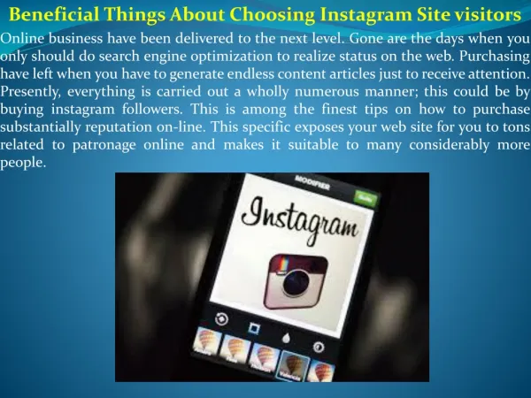 Beneficial Things About Choosing Instagram Site visitors