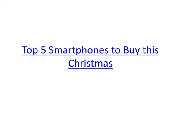 Top 5 Smartphones to Buy This Christmas