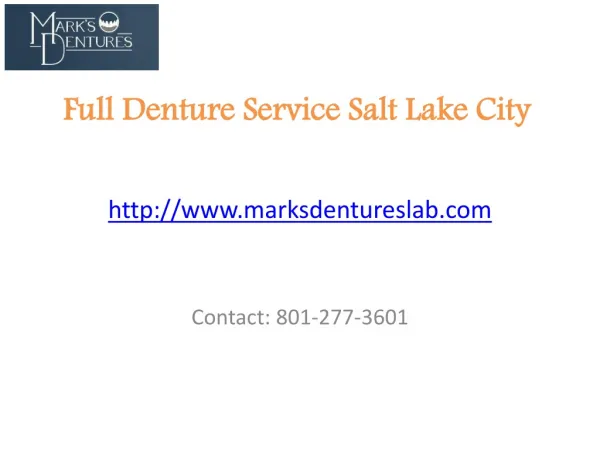 Full Denture Repair Service Center in Salt Lake City
