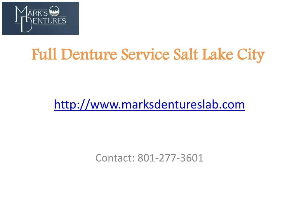 full denture service salt lake city