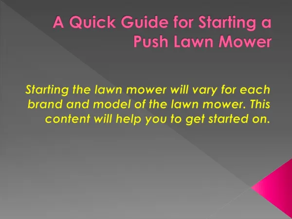 A Quick Guide for Starting a Push Lawn