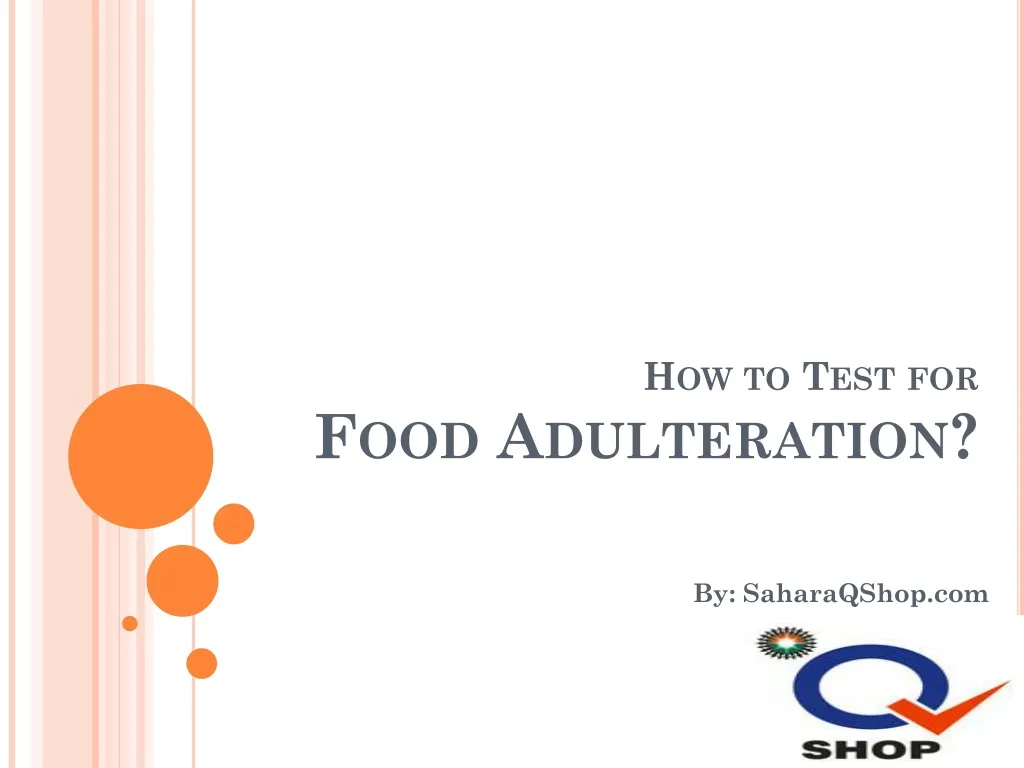 how to test for f ood adulteration