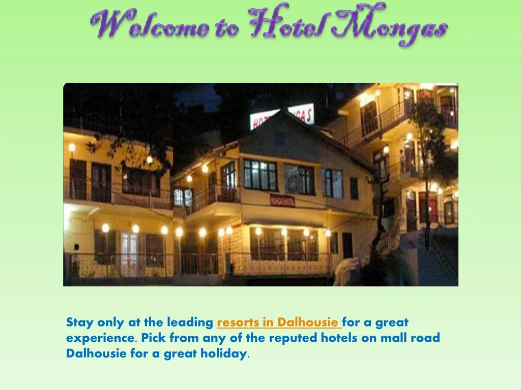welcome to hotel mongas