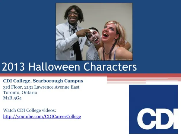 2013 Halloween Event at the CDI College Ajax Campus in ON