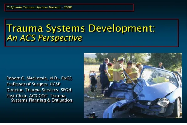 trauma systems development: an acs perspective