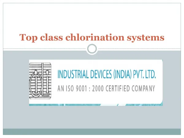 Top class chlorination systems