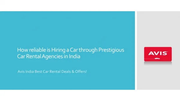 How reliable is Hiring a Car through Prestigious Car Rental