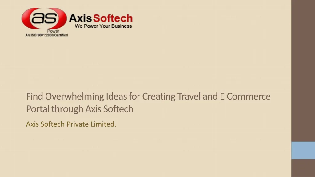 find overwhelming ideas for creating travel and e commerce portal through axis softech