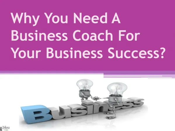 Why You Need A Business Coach For Your Business Success?