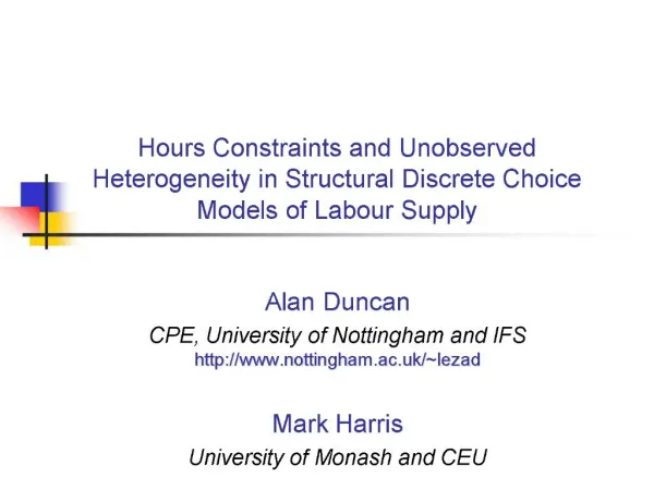 Hours Constraints and Unobserved Heterogeneity in Structural Discrete Choice Models of Labour Supply