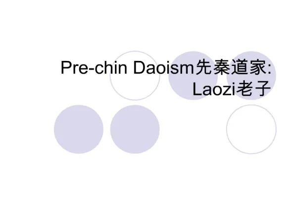 pre-chin daoism: laozi
