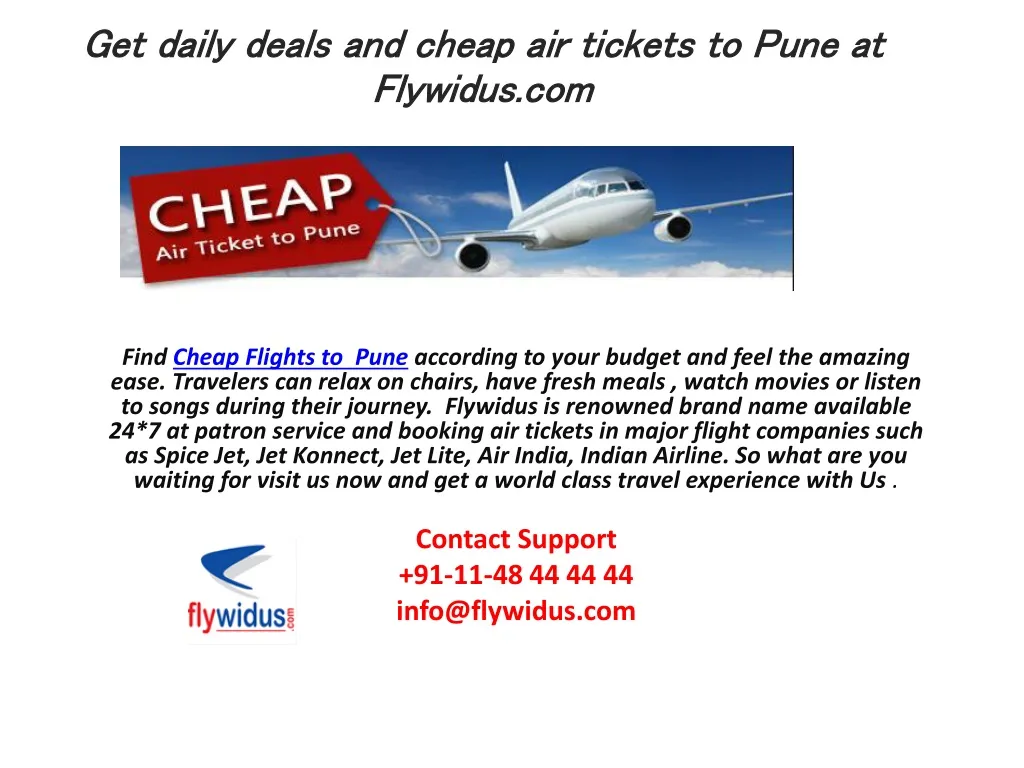get daily deals and cheap air tickets to pune at flywidus com