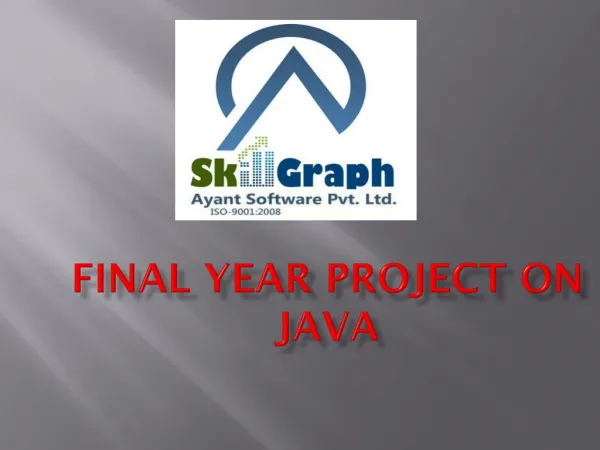 Final year project on JAVA by Skillgraph