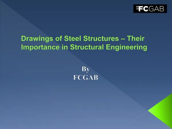 Drawings of Steel Structures