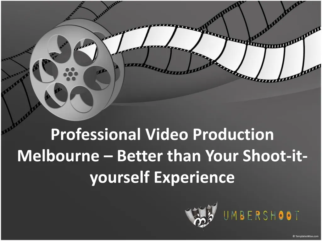 professional video production melbourne better than your shoot it yourself experience