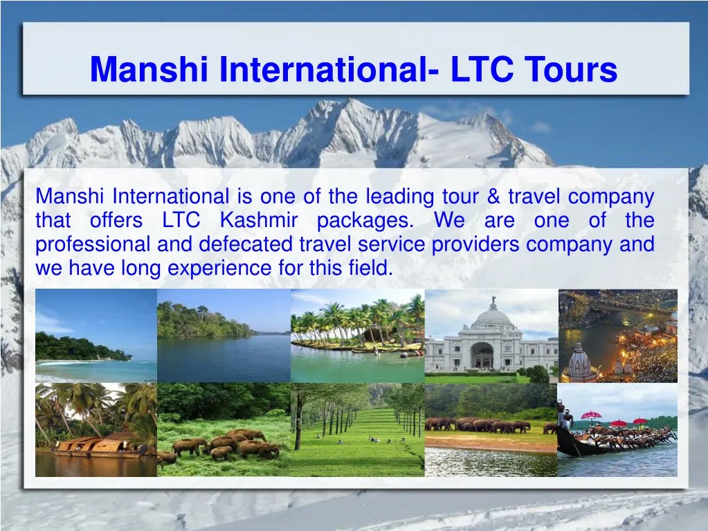 manshi international ltc tours
