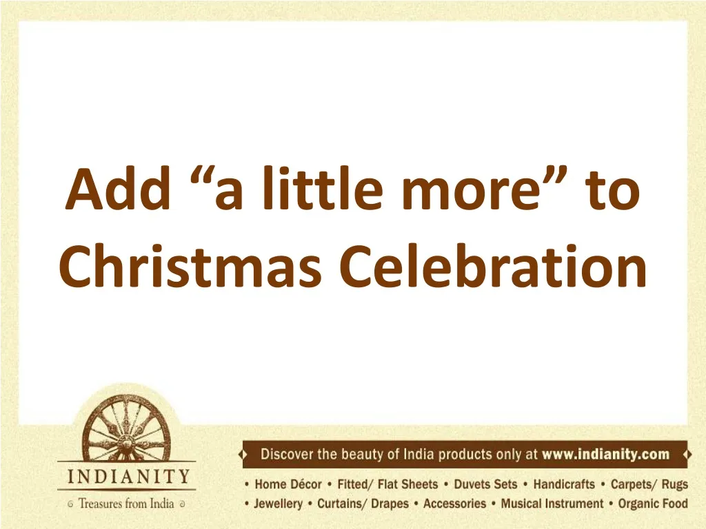 add a little more to christmas celebration