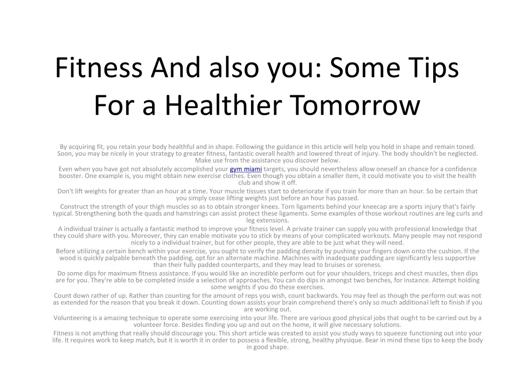 fitness and also you some tips for a healthier tomorrow