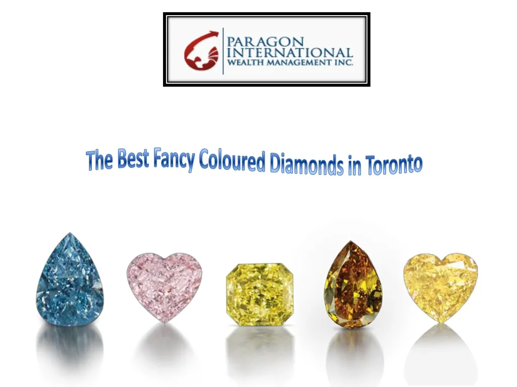 the best fancy coloured diamonds in toronto