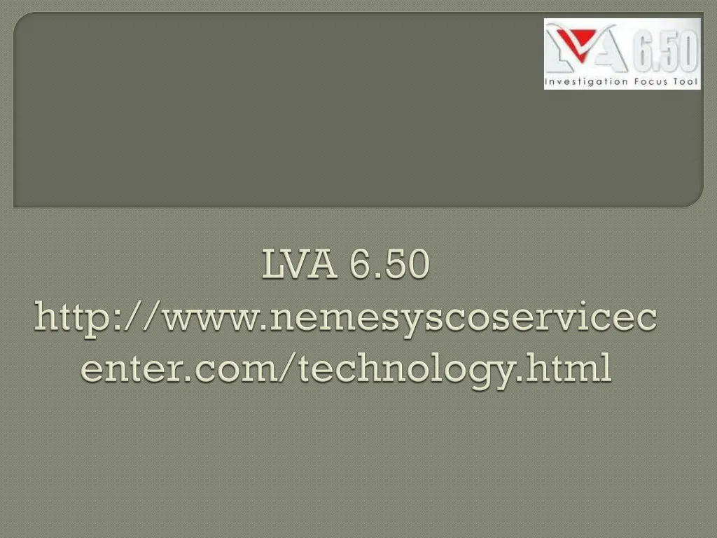 lva 6 50 http www nemesyscoservicecenter com technology html