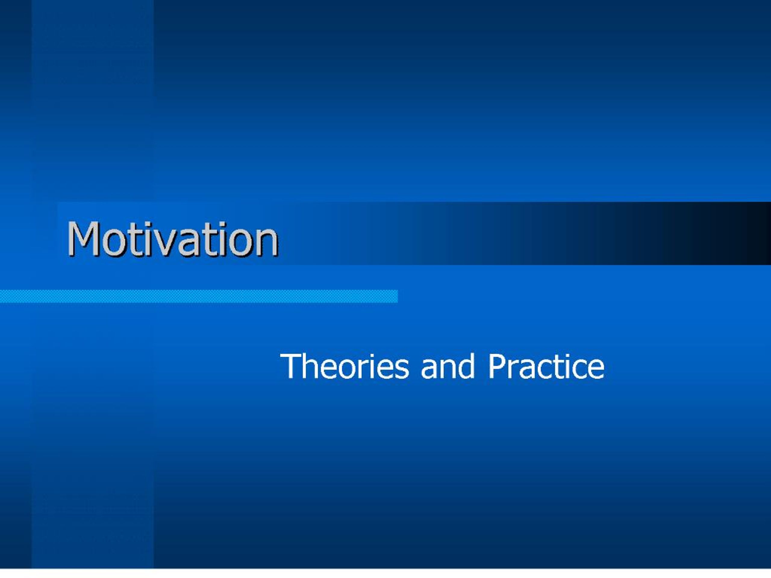 PPT - motivation PowerPoint Presentation, free download - ID:140176