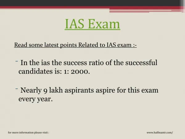 More knowledge about ias exam
