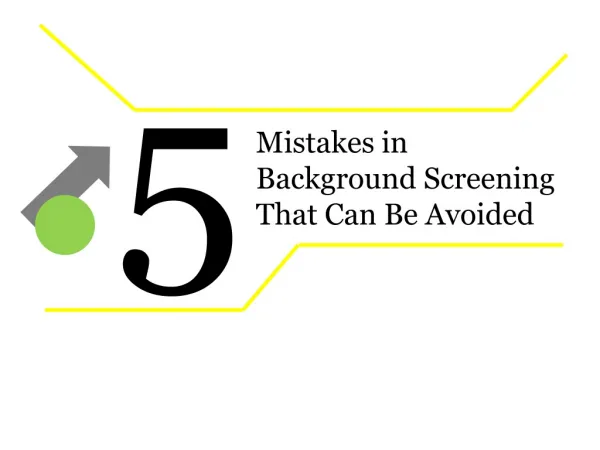 5 mistakes in background screening process that can be avoid