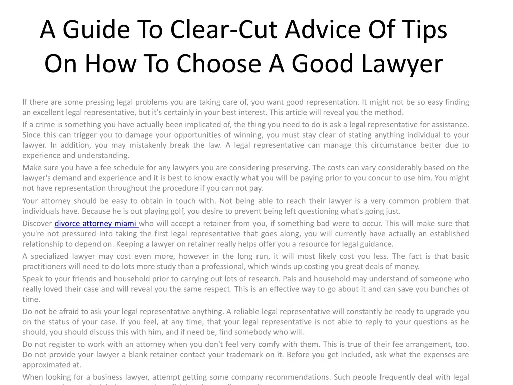 a guide to clear cut advice of tips on how to choose a good lawyer