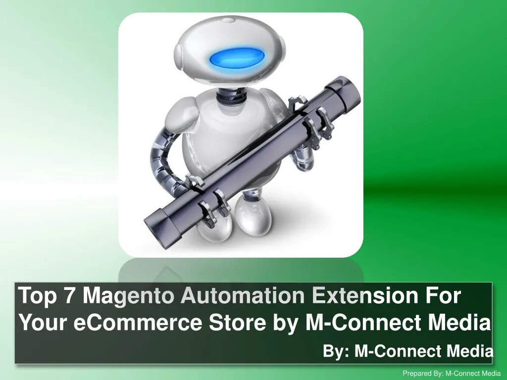 top 7 magento automation extension for your