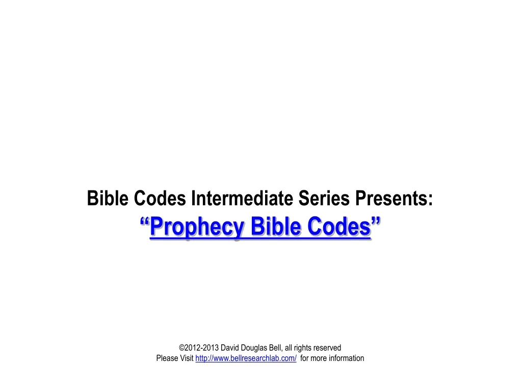 bible codes intermediate series presents prophecy