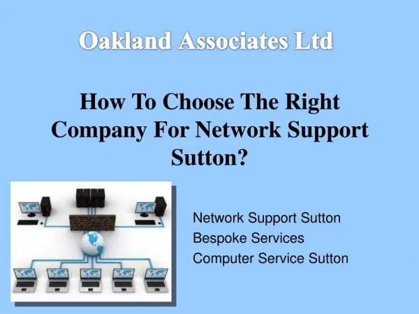 How to choose the right company for network support Sutton?