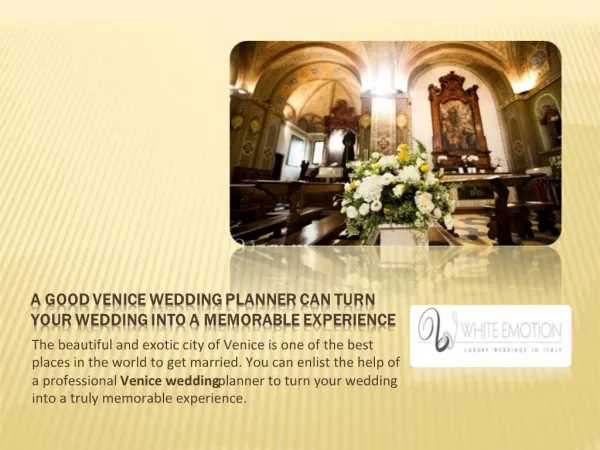 A Good Venice Wedding Planner Can Turn Your Wedding into a M