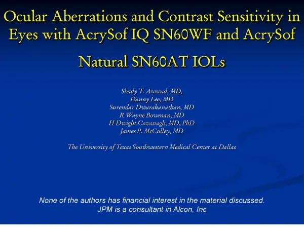 ocular aberrations and contrast sensitivity in eyes with acrysof iq sn60wf and acrysof natural sn60at iols