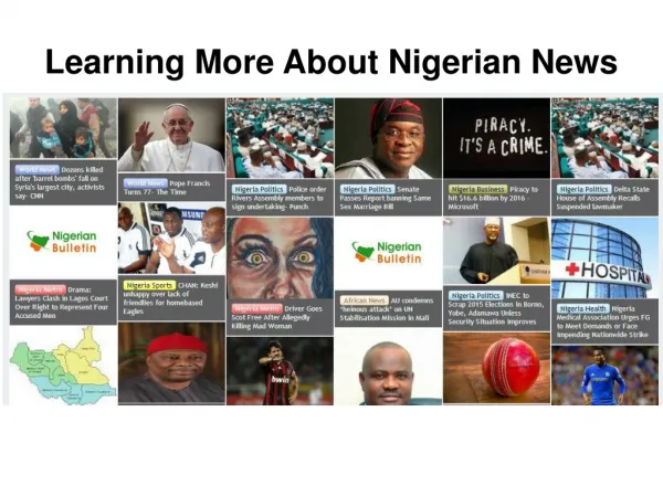 Learning More About Nigerian News