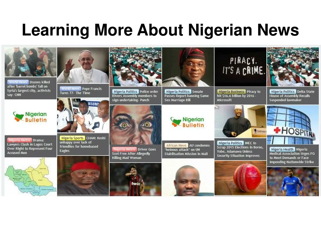 learning more about nigerian news