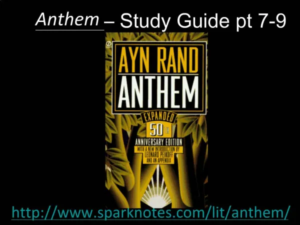 Anthem Study Guide pt 7