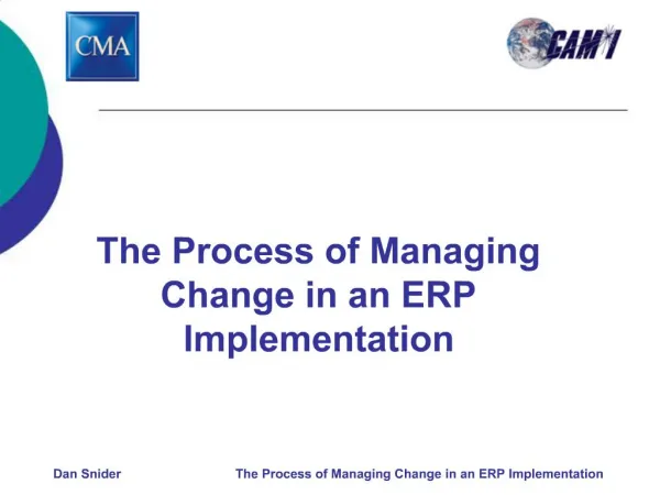 The Process of Managing Change in an ERP Implementation