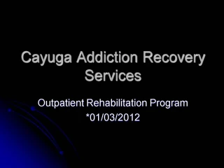 Cayuga Addiction Recovery Services