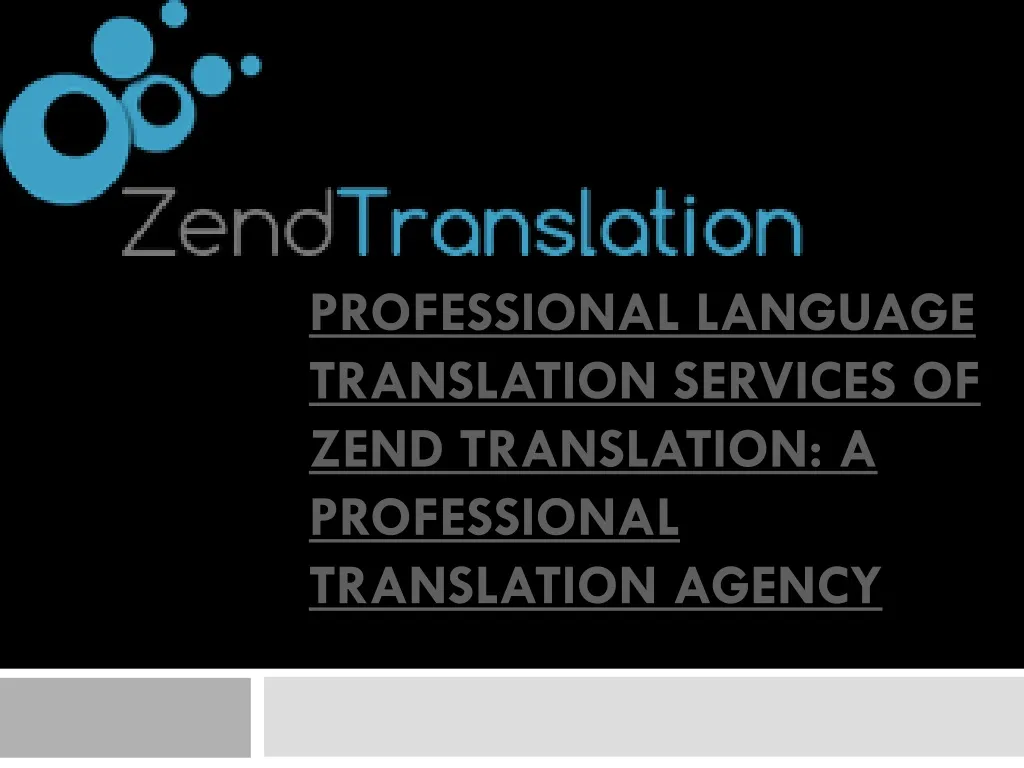 professional language translation services of zend translation a professional translation agency