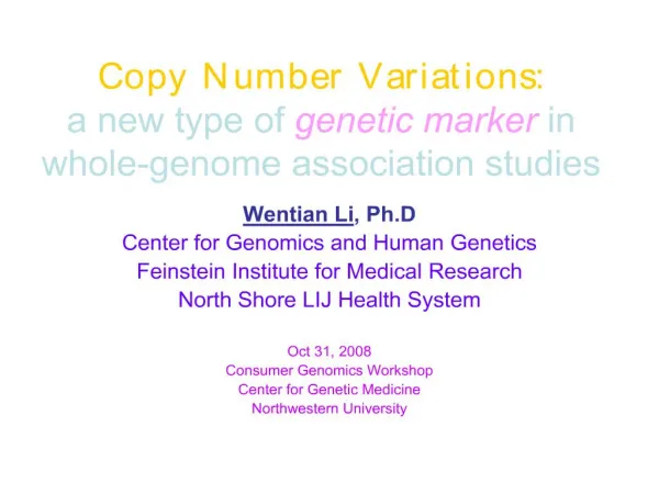 copy number variations: a new type of genetic marker in whole-genome association studies