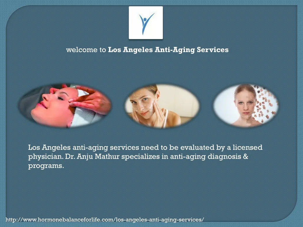 welcome to los angeles anti aging services