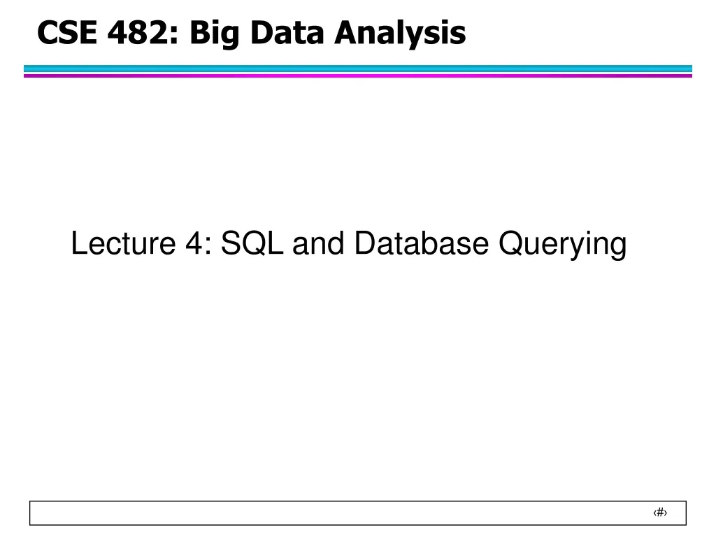 cse 482 big data analysis