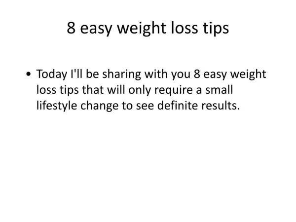 8 easy weight loss tips