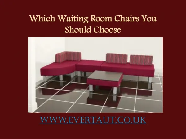Which Waiting Room Chairs You Should Choose