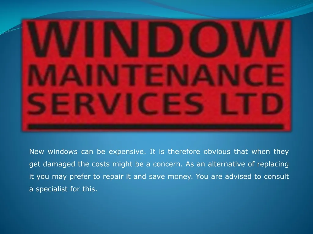 new windows can be expensive it is therefore