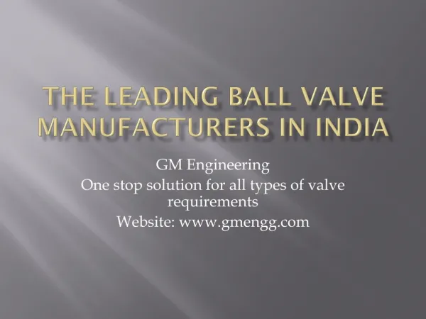 Information about Ball valve manufacturers in India