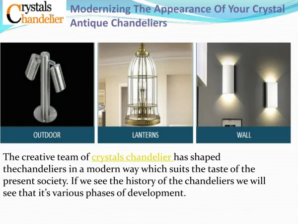 Modernizing The Appearance Of Your Crystal Antique Chandelie